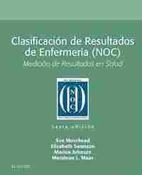 CLASIFICACION DE RESULTADOS DE ENFERMERIA (NOC) 6ª. MEDICIÓN DE RESULTADOS DE SALUD