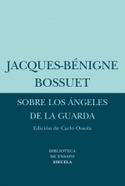 SOBRE LOS ANGELES DE LA GUARDA