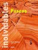 PASEOS INOLVIDABLES