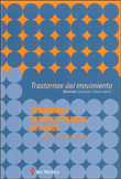 TRASTORNO DEL MOVIMIENTO. SINDROMES PARKINSONIANOS ATIPICOS