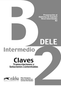 CLAVES. PREPARACIÓN DELE B2: INTERMEDIO