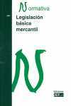 2007. LEGISLACION BASICA MERCANTIL