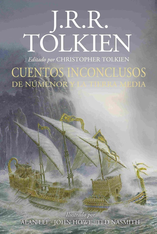 CUENTOS INCONCLUSOS DE NÚMENORY LA TIERRA MEDIA (ILUSTRADO)