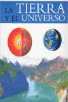 TIERRA Y EL UNIVERSO, LA