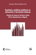 EQUIDAD Y POLITICAS PUBLICAS EN EDUCACION Y FORMACION BASICAS