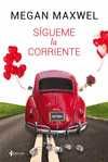 SÍGUEME LA CORRIENTE