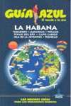 GUIA AZUL LA HABANA