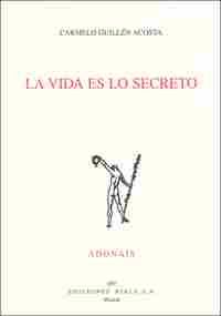 VIDA ES LO SECRETO, LA