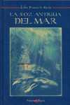 VOZ ANTIGUA DEL MAR, LA