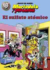 SULFATO ATOMICO, EL - MORTADELO