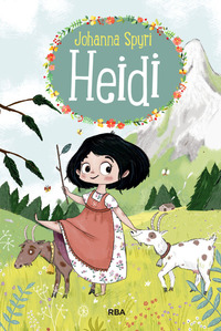 1.HEIDI, LA NIÑA DE LOS ALPES
