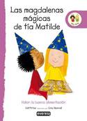 MAGDALENAS MAGICAS DE TIA MATILDE, LAS