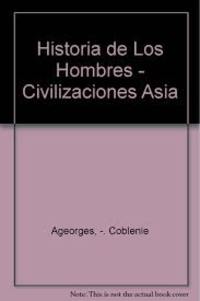 LAS CIVILIZACIONES DE ASIA