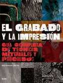 GRABADO Y LA IMPRESION, EL