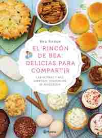 EL RINCÓN DE BEA: DELICIAS PARA COMPARTIR