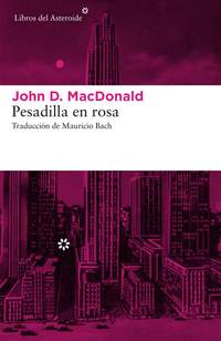 PESADILLA EN ROSA