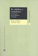 DE SÚBDITOS A CIUDADANOS: UNA HISTORIA DE LA CIUDADANÍA EN ESPAÑA