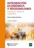 (4º) INTEGRACIÓN ECONÓMICA Y REGIONALISMO (UNED)