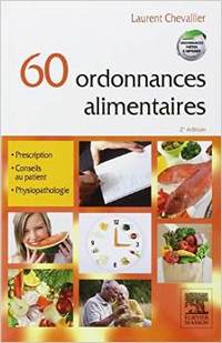 60 ORDONNANCES ALIMENTAIRES (+ CD- ROM ET MINI-SITE)