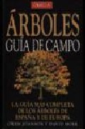 ARBOLES. GUIA DE CAMPO