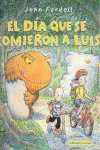 EL DÍA QUE SE COMIERON A LUIS