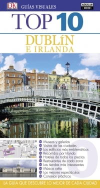 DUBLIN E IRLANDA TOP 10 2016