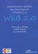CAPACITACION Y GESTION DEL CONOCIMIENTO A TRAVES DE LA WEB 2.0