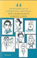199. 44 ESCRITORES DE LA LITERATURA UNIVERSAL