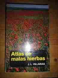 ATLAS DE MALAS HIERBAS