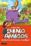 6. ¡CACHORRO DE HUMANO EN PELIGRO!. DINOAMIGOS