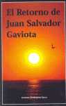 RETORNO DE JUAN SALVADOR GAVIOTA, EL