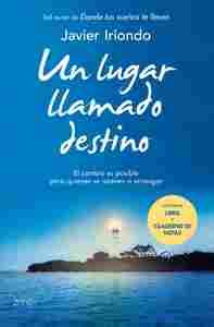 (PACK) UN LUGAR LLAMADO DESTINO (LIBRO + CUADERNO DE NOTAS)