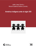 AMÉRICA INDÍGENA ANTE EL SIGLO XXI