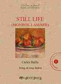 STILL LIFE (MONROE-LAMARR)