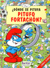 DONDE SE PITUFA PITUFO FORTACHON?
