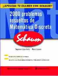 2000 PROBLEMAS RESUELTOS DE MATEMATICA DISCRETA