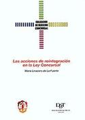 ACCIONES DE REINTEGRACIÓN EN LA LEY CONCURSAL, LAS