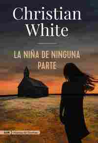 LA NIÑA DE NINGUNA PARTE