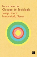 LA ESCUELA DE CHICAGO DE SOCIOLOGIA