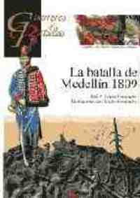 LA BATALLA DE MEDELLÍN 1809