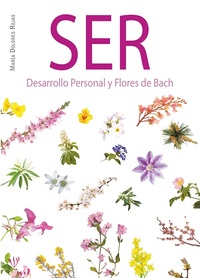 SER. DESARROLLO PERSONAL Y FLORES DE BACH
