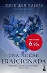 2. UNA NOCHE: TRAICIONADA