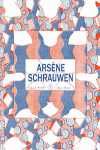 ARSENE SCHRAUWEN