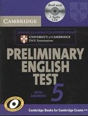 5. SB. CAMBRIDGE PRELIMINARY ENGLISH TEST, WITH ANSWERS (+ 2CDS)