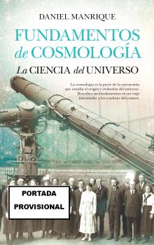 FUNDAMENTOS DE COSMOLOGÍA. LA CIENCIA DEL UNIVERSO