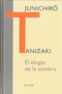 EL ELOGIO DE LA SOMBRA