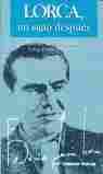 LORCA, UN SIGLO DESPUES