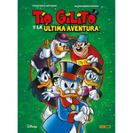 TIO GILITO Y LA ULTIMA AVENTURA