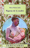 FIGURAS DE LA MADRE