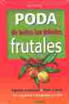 PODA DE TODOS LOS ARBOLES FRUTALES